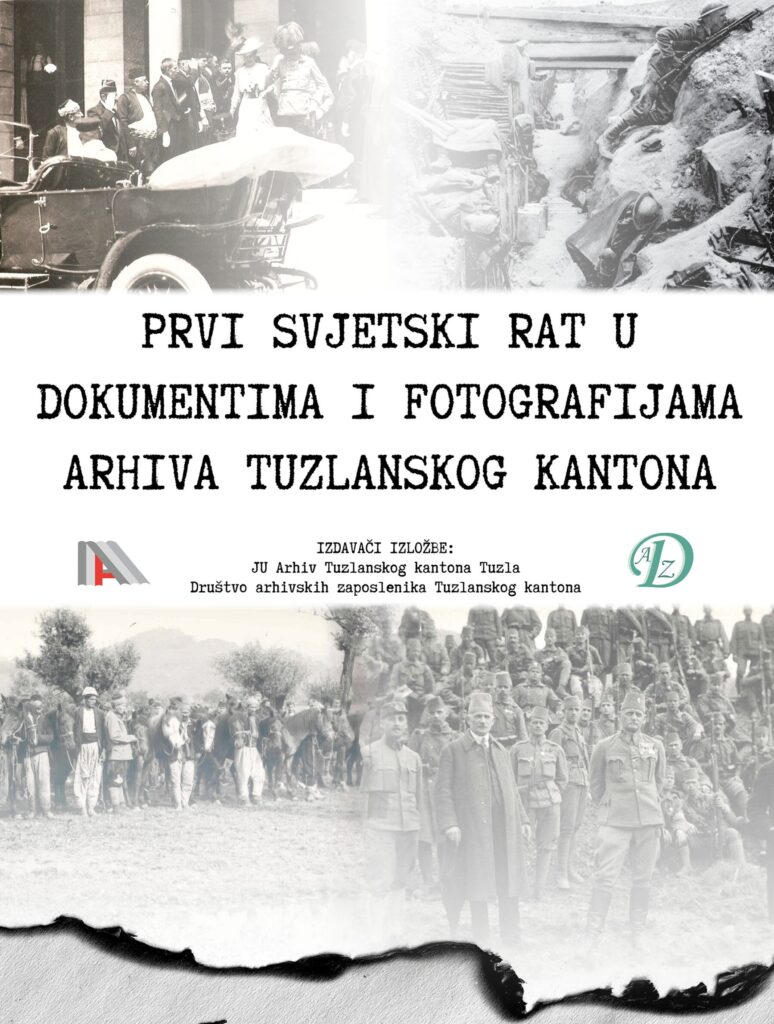 Najava postavke izložbe Arhiva TK o Prvom svjetskom ratu
