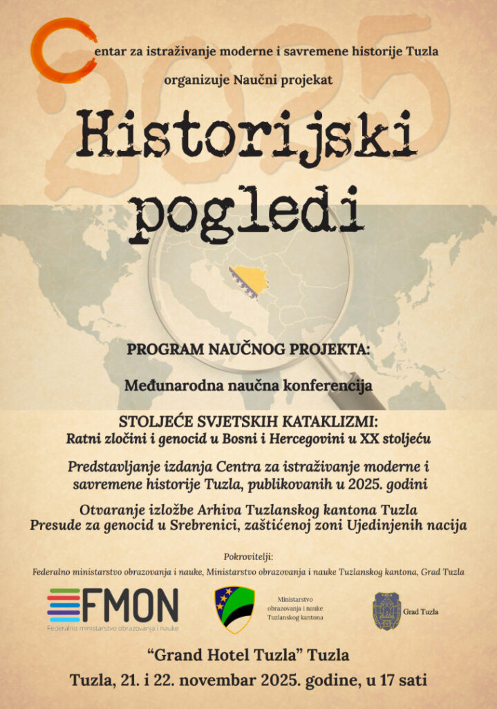 Najava izložbe Arhiva TK o Srebrenici u okviru konferencije “Historijski pogledi 2025”