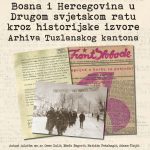 Postavka izložbe “BiH u Drugom svjetskom ratu povodom Dana oslobođenja Tuzle